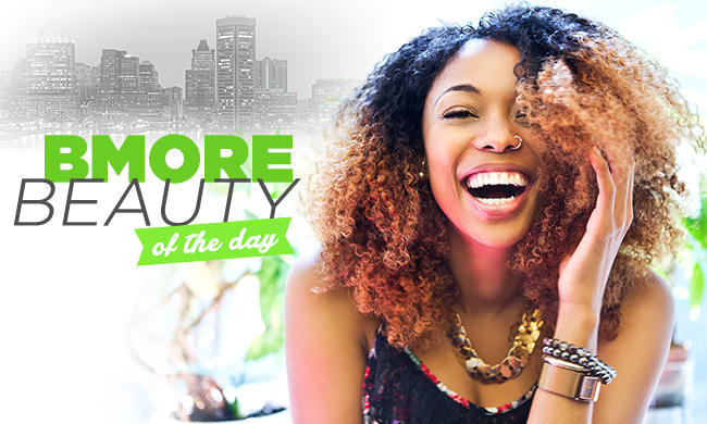 Bmore Beauty Of The Day