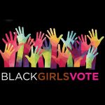 Black Girls Vote