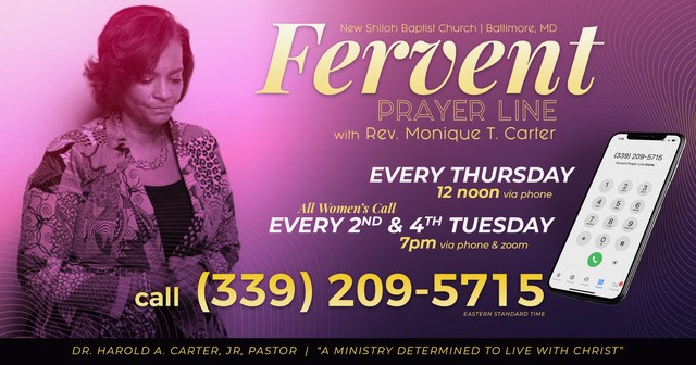 New Shiloh Baptist Church Fervent Prayer Hotline